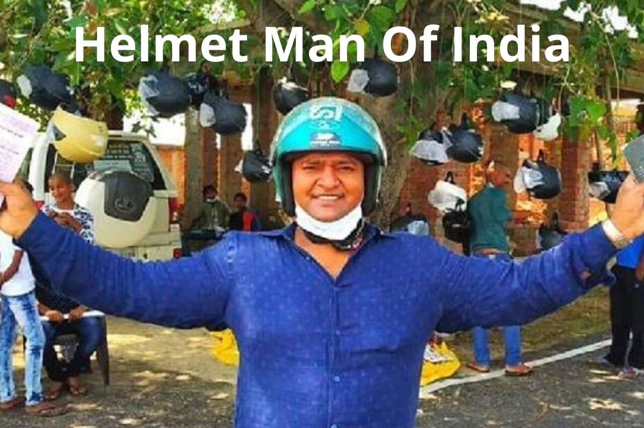 Helmet Man Of India