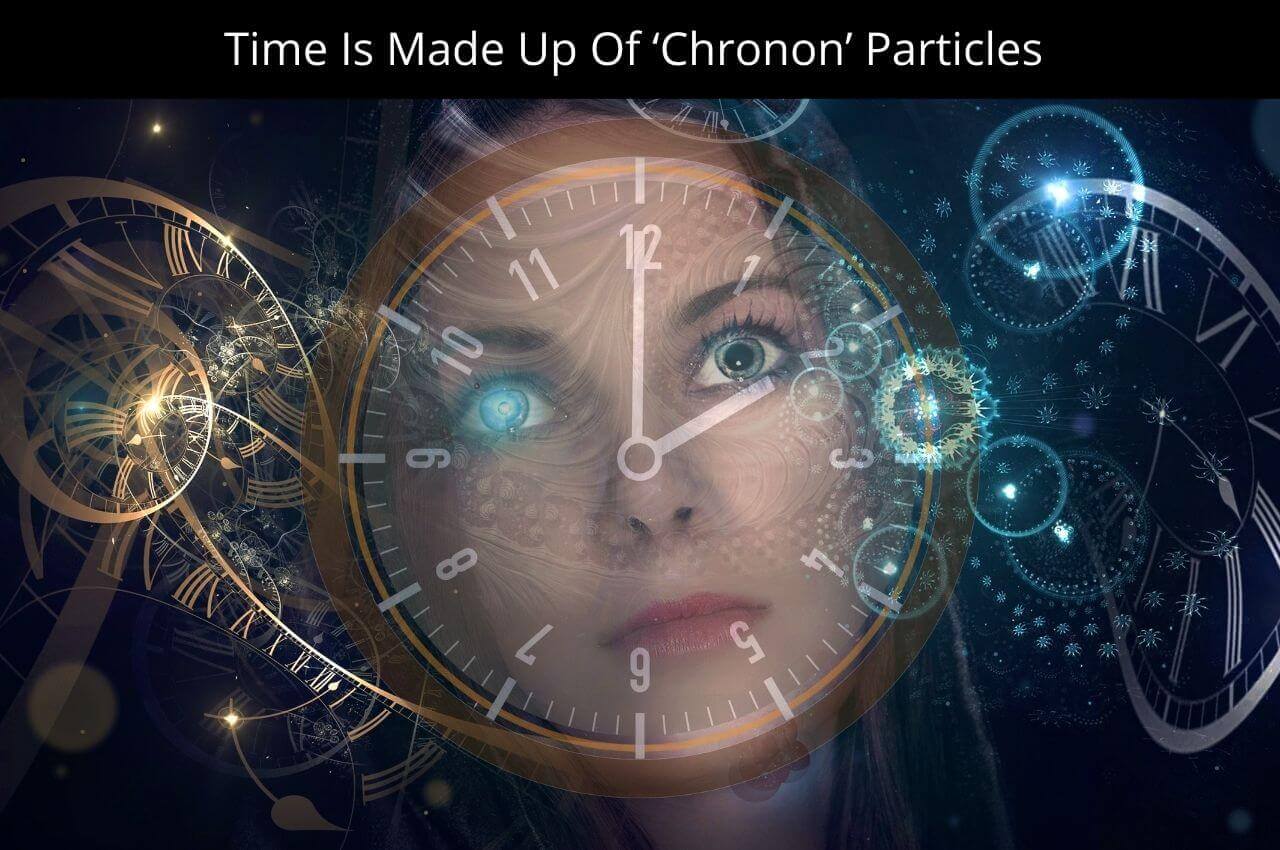 Time Is Made of Chronon Particles