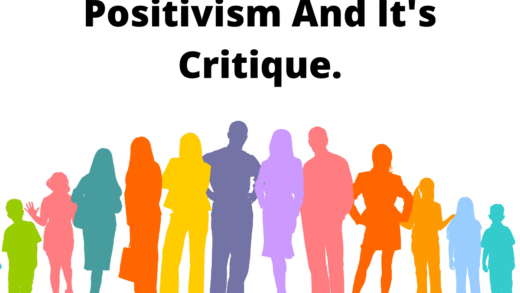 Positivism And Its Critique
