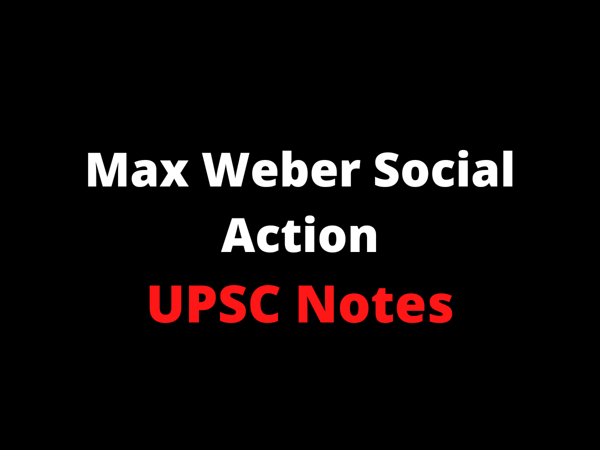 Max Weber’s Theory of Social Action – Understanding the Meaning Behind Human Behavior